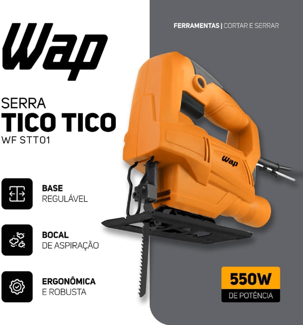 WAP Serra Tico Tico 550W WAP WF STT01 Com Base Regulável e Bocal de Aspiração
